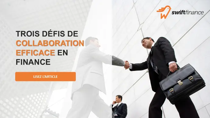 Un article sur trois défis de collaboration efficace en Finance
