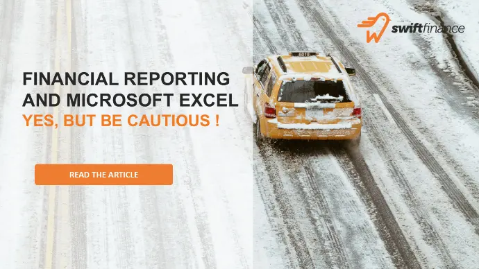 Un article sur les enjeux de faire ses rapports financiers dans Microsoft Excel sans une solution comme Swiftfinance
